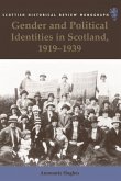 Gender and Political Identities in Scotland, 1919-1939
