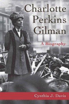 Charlotte Perkins Gilman - Davis, Cynthia