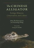 The Chinese Alligator: Ecology, Behavior, Conservation, and Culture