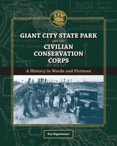 Giant City State Park and the Civilian Conservation Corps - Rippelmeyer, Kay