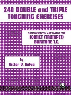 240 Double and Triple Tonguing Exercises - Salvo, Victor V