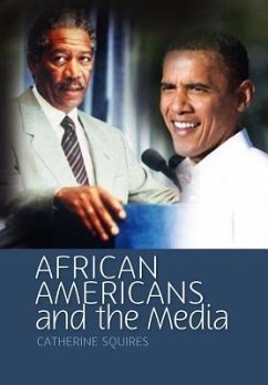 African Americans and the Media - Squires, Catherine