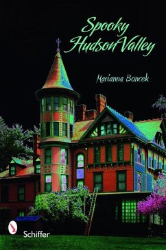 Spooky Hudson Valley - Boncek, Marianna