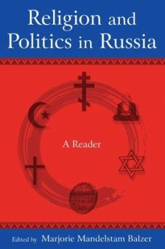 Religion and Politics in Russia - Balzer, Marjorie Mandelstam