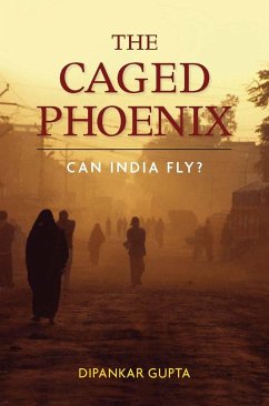 The Caged Phoenix - Gupta, Dipankar