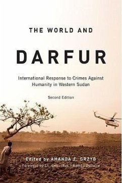 The World and Darfur: International Response to Crimes Against Humanity in Western Sudan - Grzyb, Amanda F.