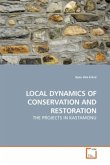 LOCAL DYNAMICS OF CONSERVATION AND RESTORATION