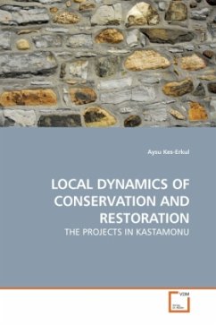 LOCAL DYNAMICS OF CONSERVATION AND RESTORATION - Kes-Erkul, Aysu
