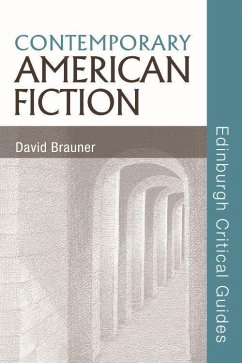 Contemporary American Fiction - Brauner, David