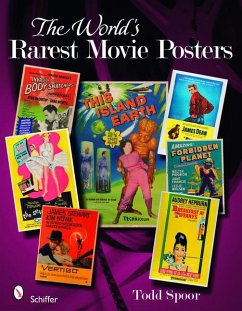 The World's Rarest Movie Posters - Spoor, Todd