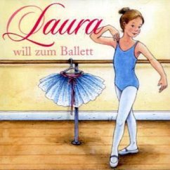 Laura will zum Ballett / Laura Bd.1, 1 Audio-CD - Hoßfeld, Dagmar