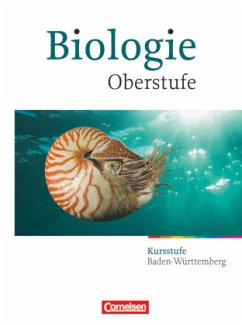 Biologie Oberstufe - Baden-Württemberg - Kursstufe - Esders, Stefanie;Gnoyke-Sitterz, Andrea;Brott, Axel Björn