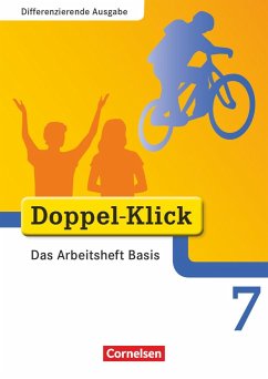 Doppel-Klick - Differenzierende Ausgabe. 7. Schuljahr. Das Arbeitsheft Basis - Bentin, Werner;Deters, Ulrich;Hergesell, Dirk