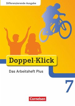 Doppel-Klick - Differenzierende Ausgabe. 7. Schuljahr. Das Arbeitsheft Plus - Bentin, Werner;Deters, Ulrich;Hergesell, Dirk
