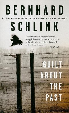 Guilt about the Past - Schlink, Bernhard