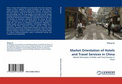 Market Orientation of Hotels and Travel Services in China