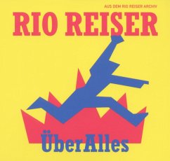 Über Alles - Reiser,Rio