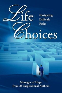 Life Choices - Moreo, Judi; Abernathy, Anne; Todd, Nancy