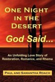 One Night in the Desert, God Said...