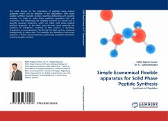 Simple Economical Flexible apparatus for Solid Phase Peptide Synthesis - Kumar, KVRC Rajesh;Satyanarayana, K.