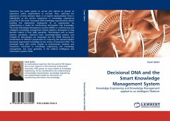 Decisional DNA and the Smart Knowledge Management System