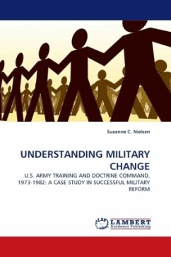 UNDERSTANDING MILITARY CHANGE