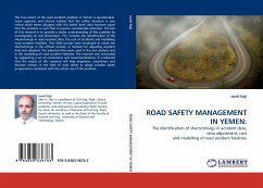 ROAD SAFETY MANAGEMENT IN YEMEN: - Naji, Jamil