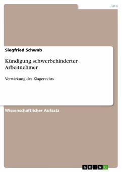 Kündigung schwerbehinderter Arbeitnehmer - Schwab, Siegfried