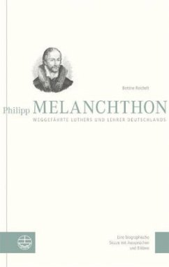 Philipp Melanchthon - Reichelt, Bettine