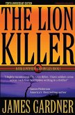 The Lion Killer: Tenth Anniversary Edition