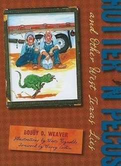 Hotter 'n Pecos - Weaver, Bobby D