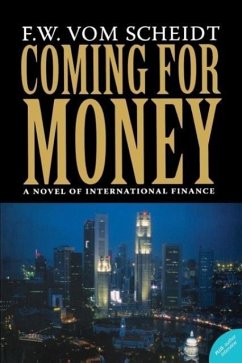 Coming for Money - Vom Scheidt, F W