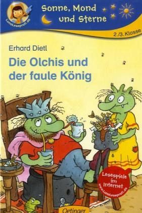 Die Olchis und der faule König / Die Olchis - Sonne, Mond und Sterne Bd.12 Die Olchis und der faule König / Die Olchis - Sonne, Mond und Sterne Bd.12
