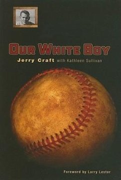 Our White Boy - Craft, Jerry