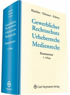 Gewerblicher Rechtsschutz, Urheberrecht (UrhR), Medienrecht, Kommentar