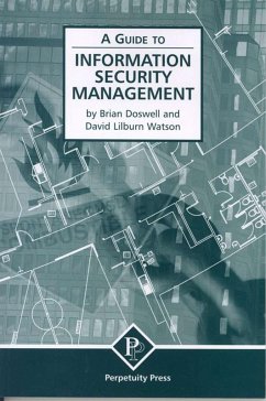 Information Security Management (a Guide To) - Doswell, B.;Watson, D. Lilburn;Loparo, Kenneth A.