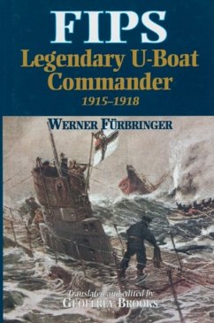 Fips Legendary U-boat Commander - Brooks, Geoffrey