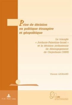 Prise de décision en politique étrangère et géopolitique - Legrand, Vincent