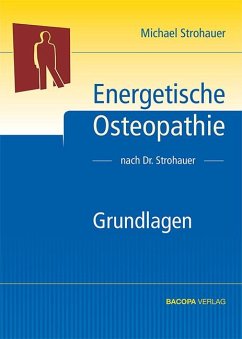 Energetische Osteopathie - Strohauer, Michael