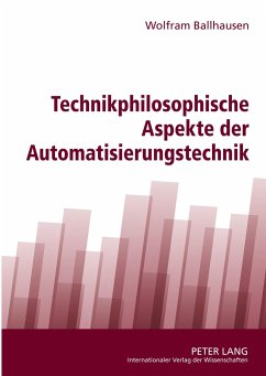 Cover Technikphilosophische Aspekte der Automatisierungstechnik