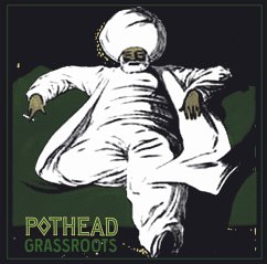 Grassroots - Pothead