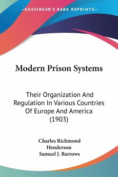 Modern Prison Systems