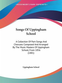 Songs Of Uppingham School