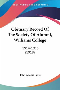 Obituary Record Of The Society Of Alumni, Williams College - Lowe, John Adams