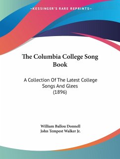 The Columbia College Song Book