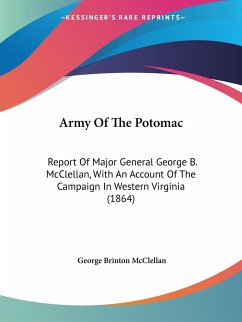 Army Of The Potomac - Mcclellan, George Brinton