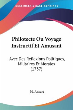 Philotecte Ou Voyage Instructif Et Amusant