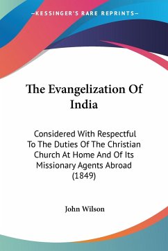 The Evangelization Of India