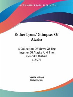 Esther Lyons' Glimpses Of Alaska