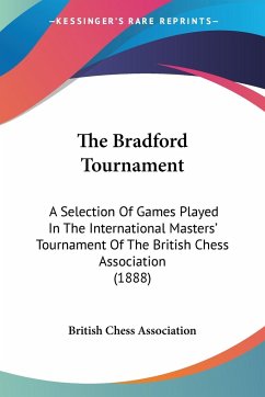 The Bradford Tournament - British Chess Association